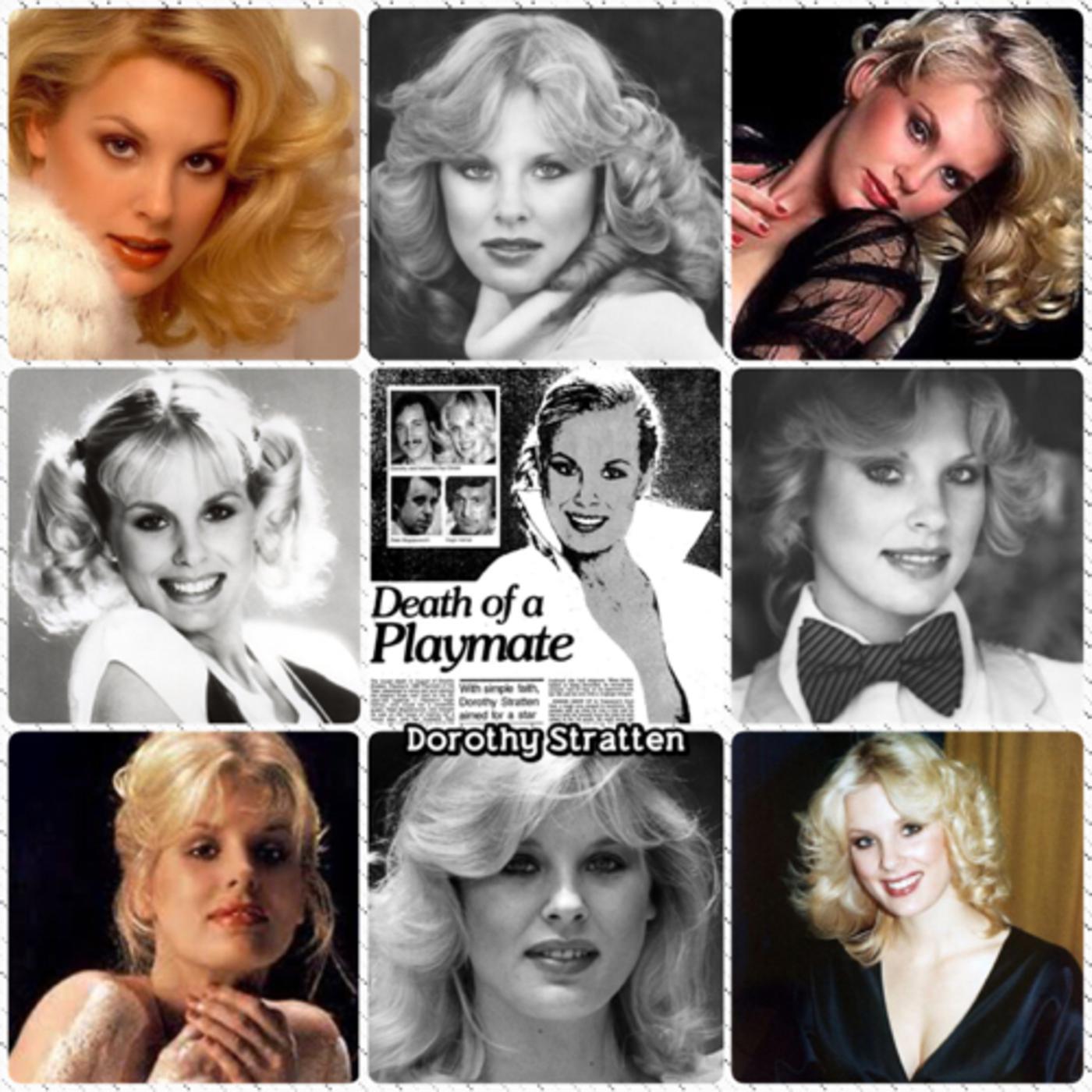 Dorothy Stratten Death of a Playmate - TMD Podcast | Listen Notes