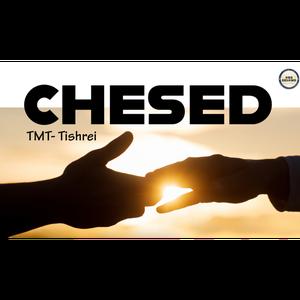TMT: Chesed