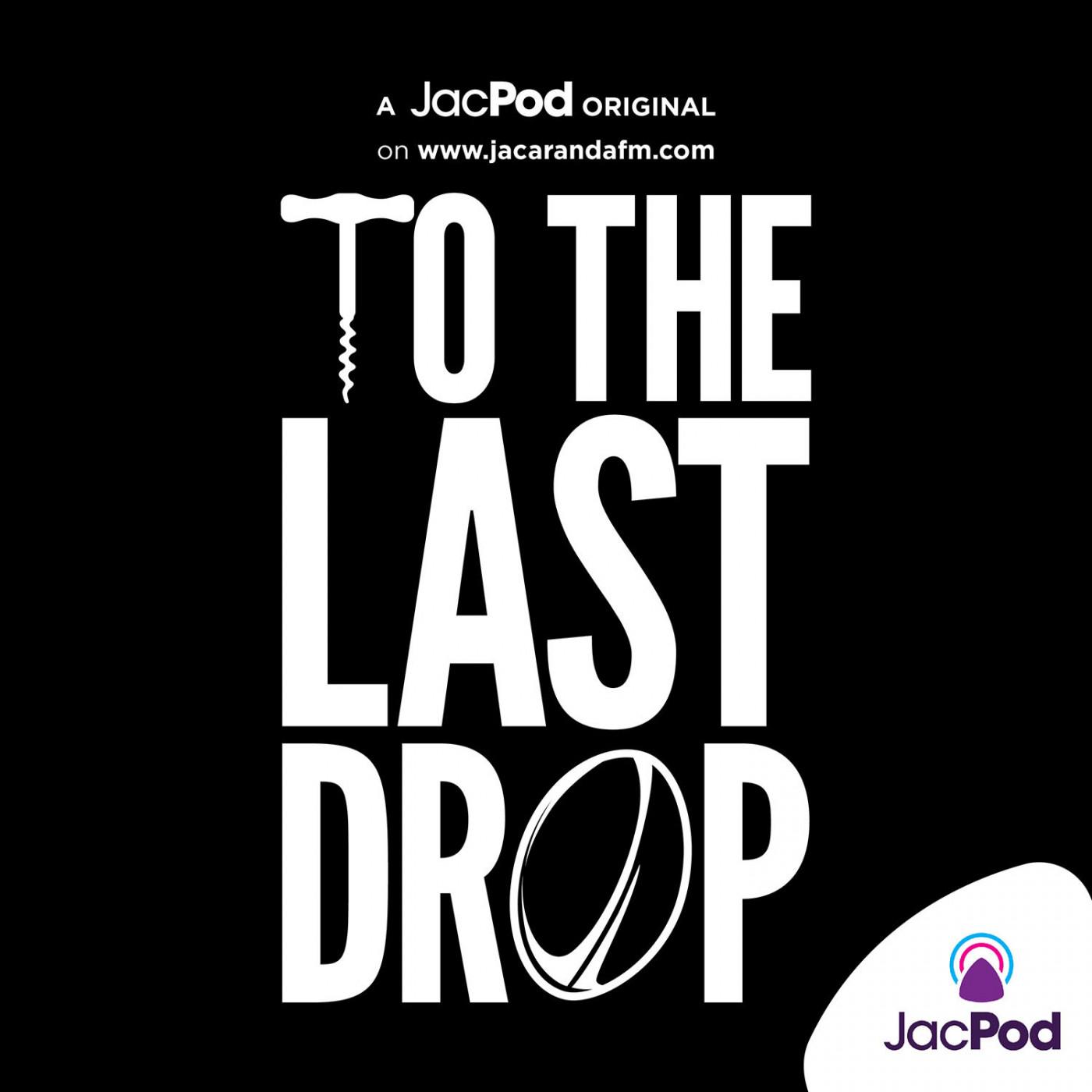 To the Last Drop