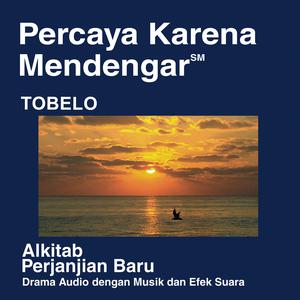 Tobelo Alkitab (didramatisasi) - Tobelo Bible (Dramatized)