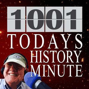 Today's History Minute
