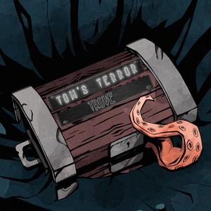 Tom's Terror Trove