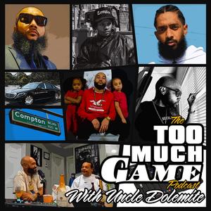 Too Much Game Podcast
