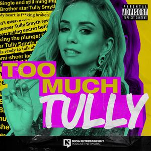 Too Much Tully