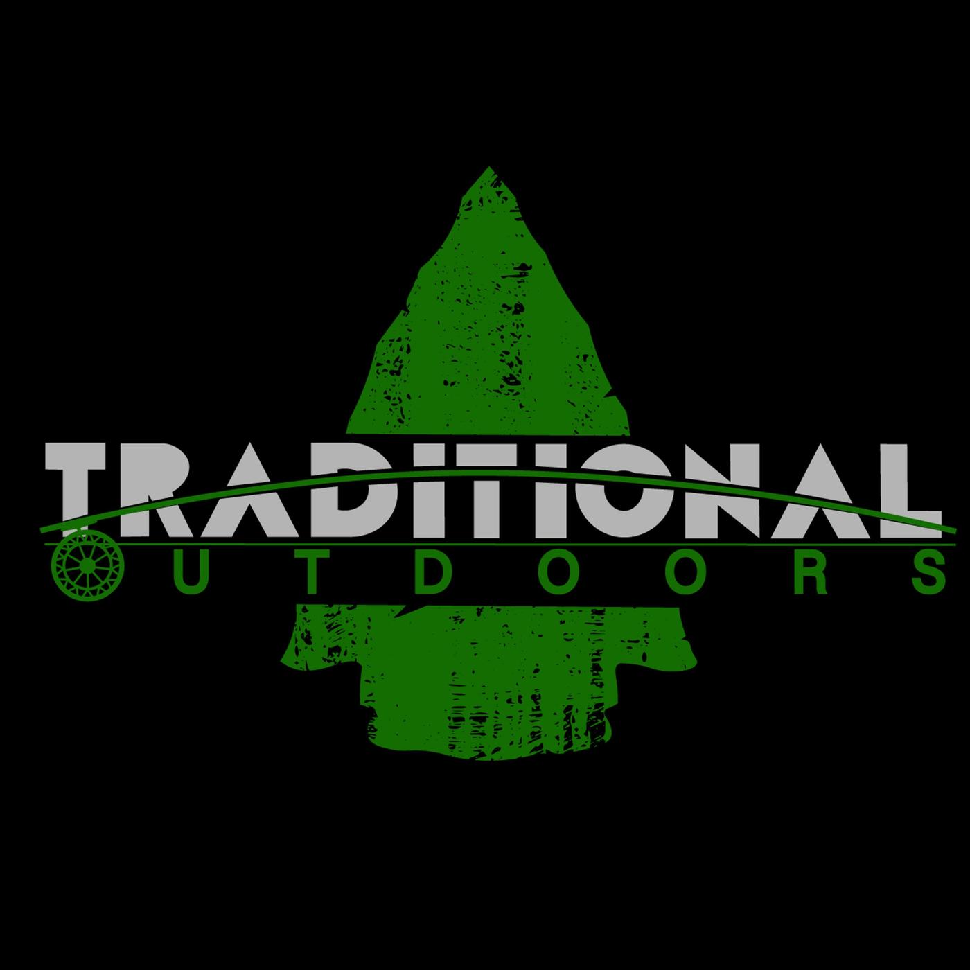 Traditional Outdoors Podcast: Preserving our Outdoor Traditions