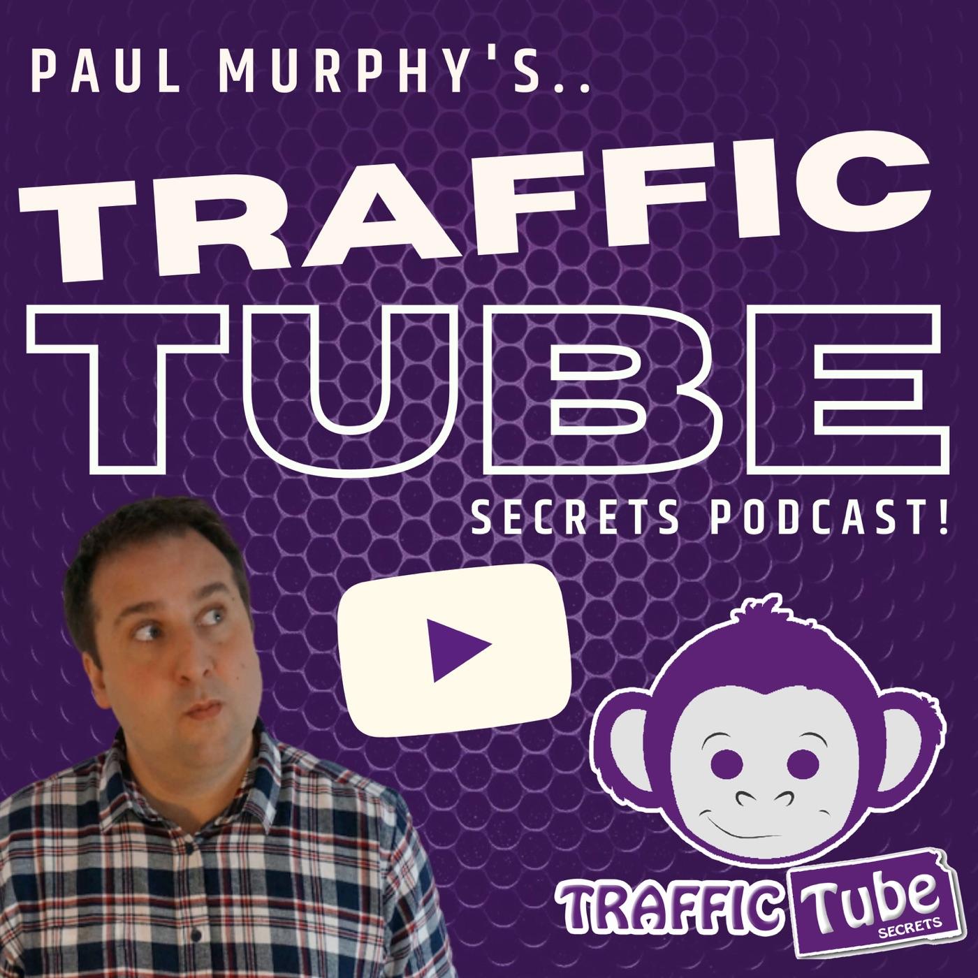 Traffic Tube Secrets Podcast