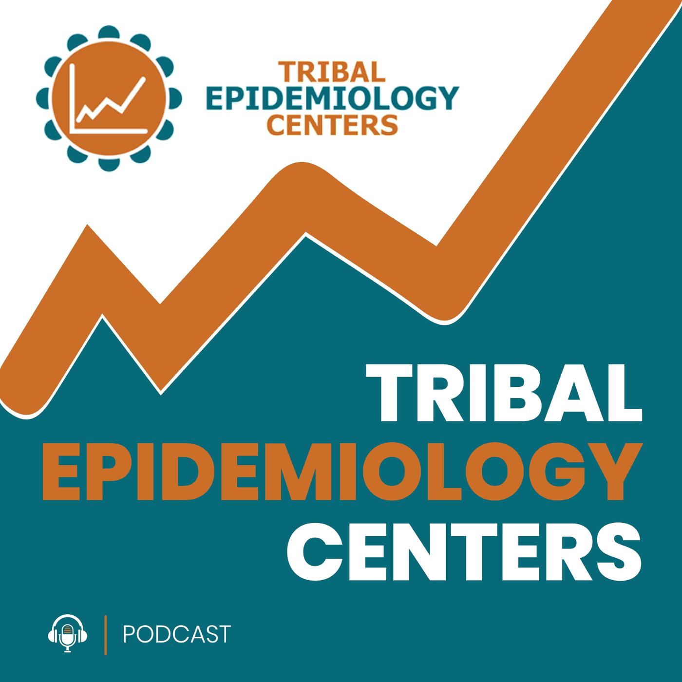 Tribal Epidemiology Centers (podcast) - Dr. CH Huntley | Listen Notes