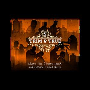 Trim & True 