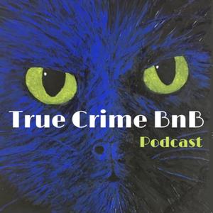 True Crime BnB