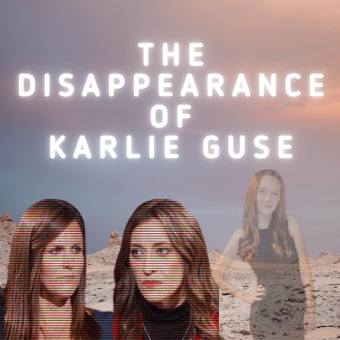 The Disappearance of Karlie Guse True Crime Katy (podcast) Listen Notes