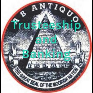 Trusteeship and Banking