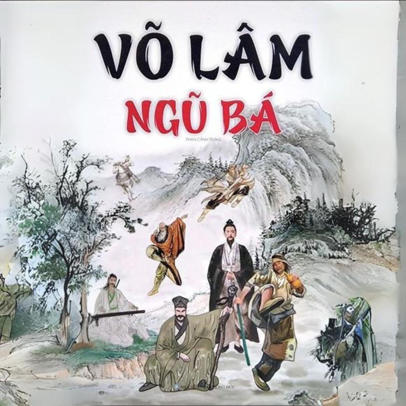V Lm Ng B - Truyn Kim Dung E68 - Truyn Di - Truyn Ngn (podcast) |  Listen Notes