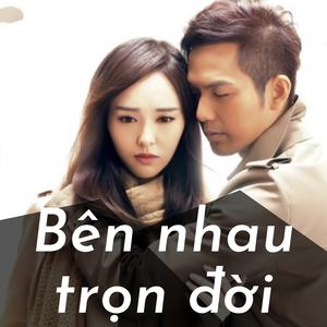 Truyện ngôn tình Bên Nhau Trọn Đời | Tác Giả: Cố Mạn | Swipe Mango