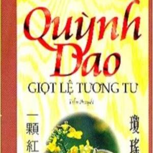 Giọt Lệ Tương Tư #10 End - Truyện Quỳnh Dao - Yến Linh đọc