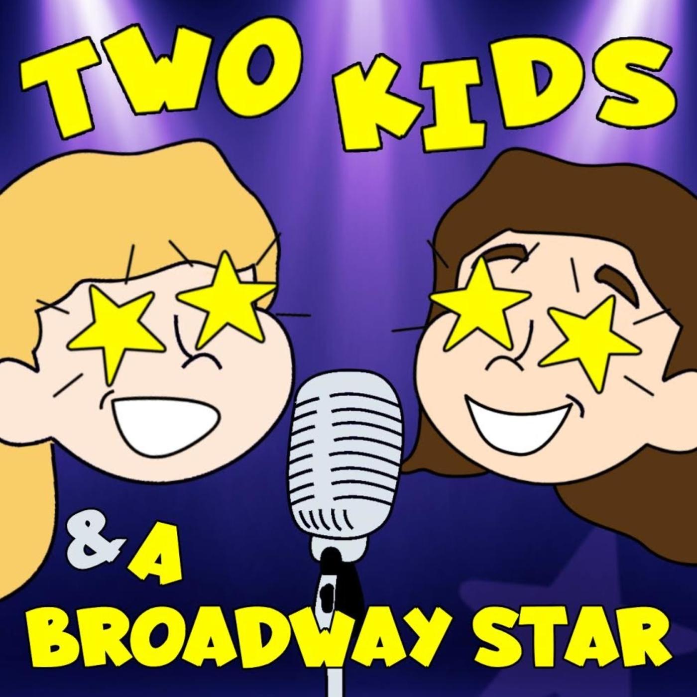 Episode 22: Spotlight Arts - Two Kids & A Broadway Star (podcast ...