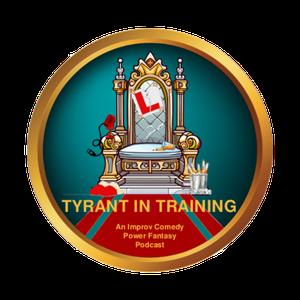 Tyrant In Training