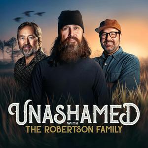 Unashamed with the Robertson Family