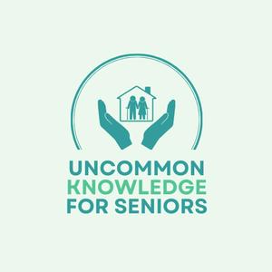 Uncommon Knowledge for Seniors
