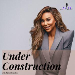 Under Construction with Tamar Braxton
