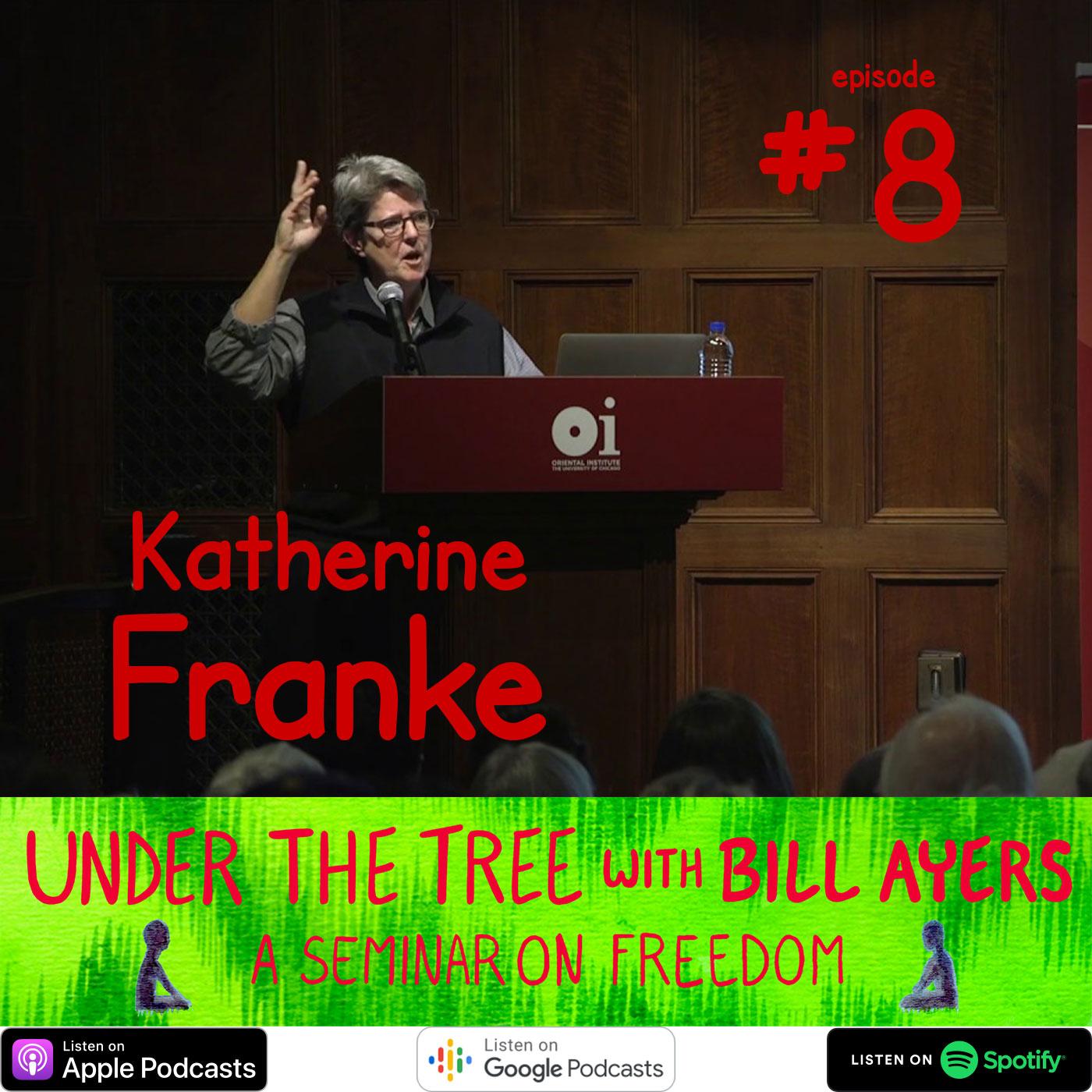 Reparations Now! ft. Katherine Franke - Under the Tree: A Seminar on ...