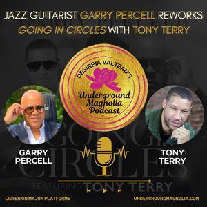 Jazz Guitarist Garry Percell Reworks "Going In Circles" With Tony Terry