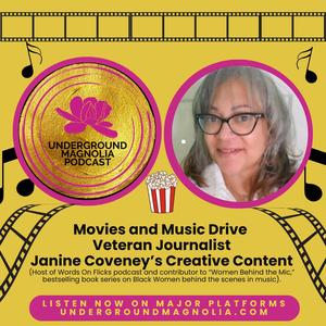 Movies and Music Drive Veteran Journalist Janine Coveney’s Creative Content