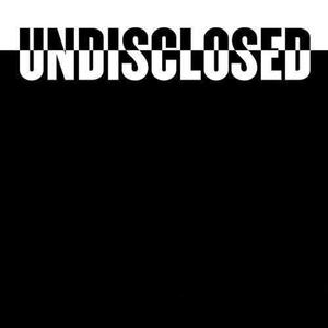Undisclosed: Toward Justice