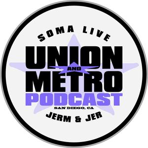 Union and Metro podcast
