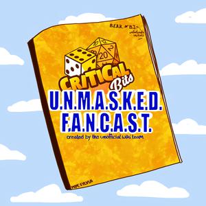 U.N.M.A.S.K.E.D. F.A.N.C.A.S.T.