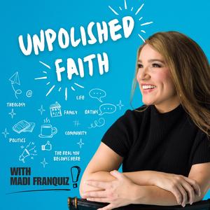 Unpolished Faith