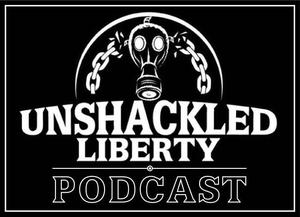 Unshackled Liberty Podcast