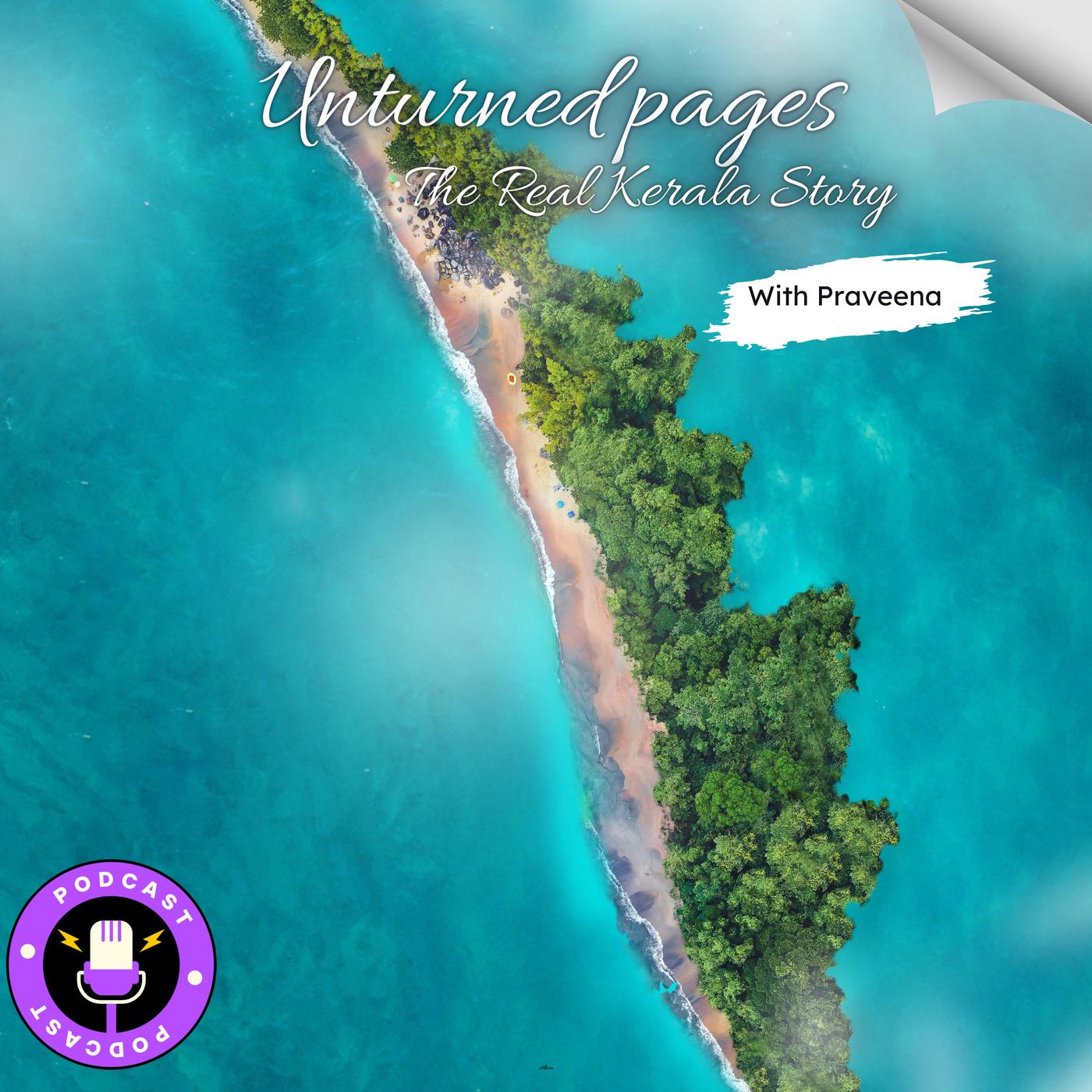 Unturned Pages: The Real Kerala Story