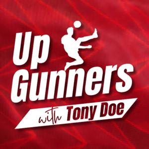 Up Gunners! An Arsenal Podcast by Tony Doe