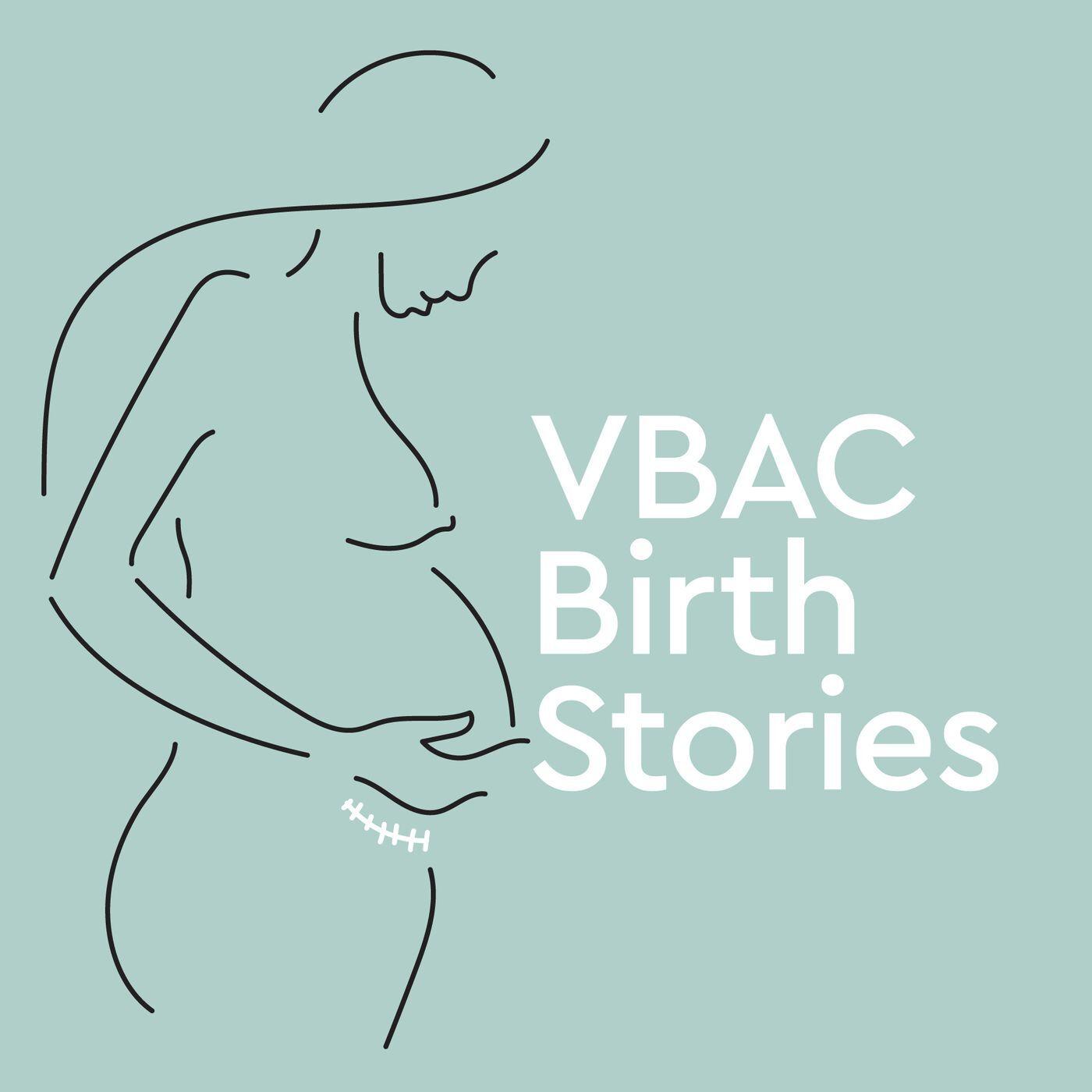 VBAC Birth Stories (podcast) - Melissa Merino & Stephanie Cannavo | Listen  Notes