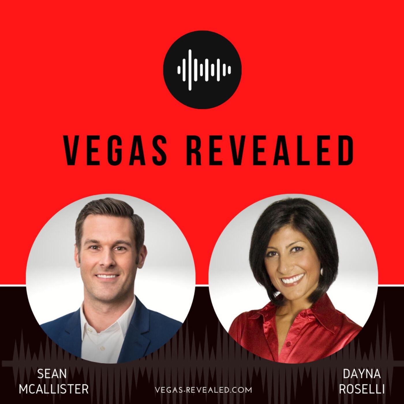 Vegas Revealed (podcast) - Las Vegas Insiders | Sean McAllister and Dayna  Roselli | Listen Notes