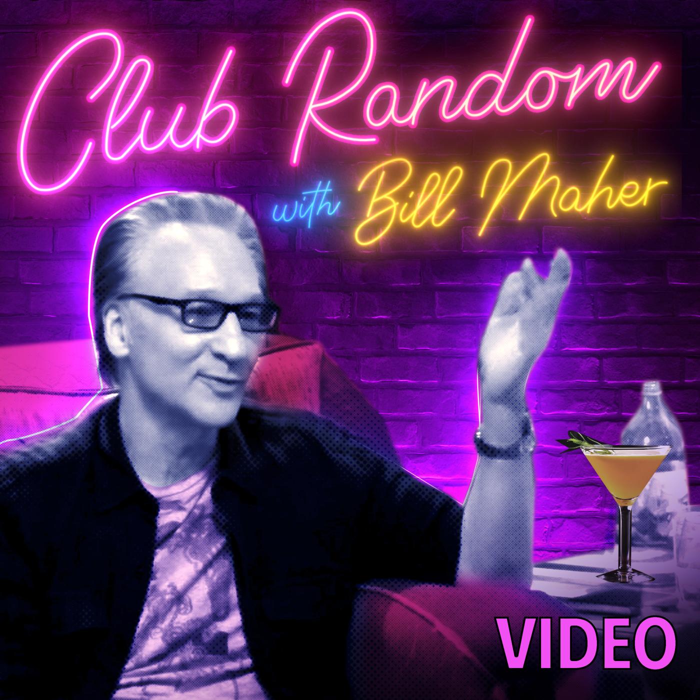 Video Larry Wilmore Club Random with Bill Maher Video Club