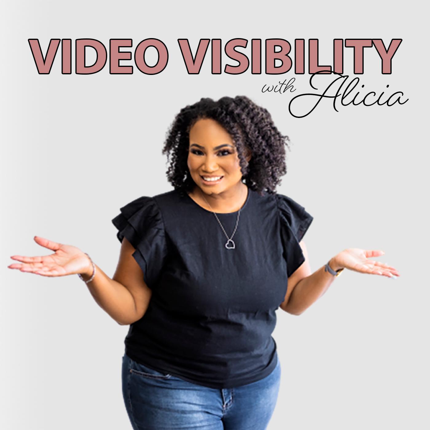 Video Visibility with Alicia (podcast) - Alicia Henderson: Video and  Business Strategist | Listen Notes