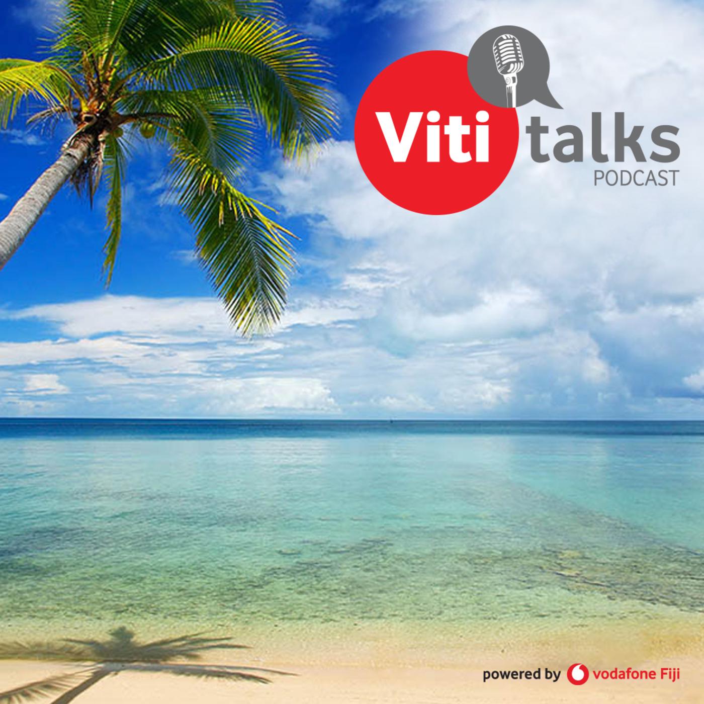 Viti Talks powered by Vodafone Fiji