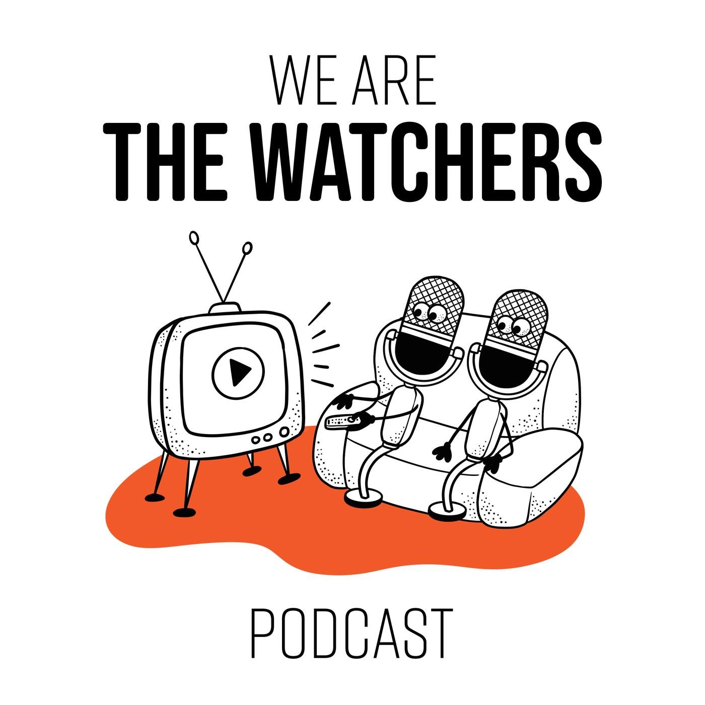 We Are The Watchers