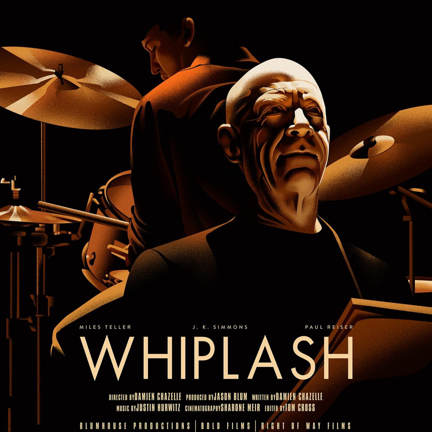 Whiplash. (RE-RELEASE!) - We Are the Watchers of Movies (podcast ...