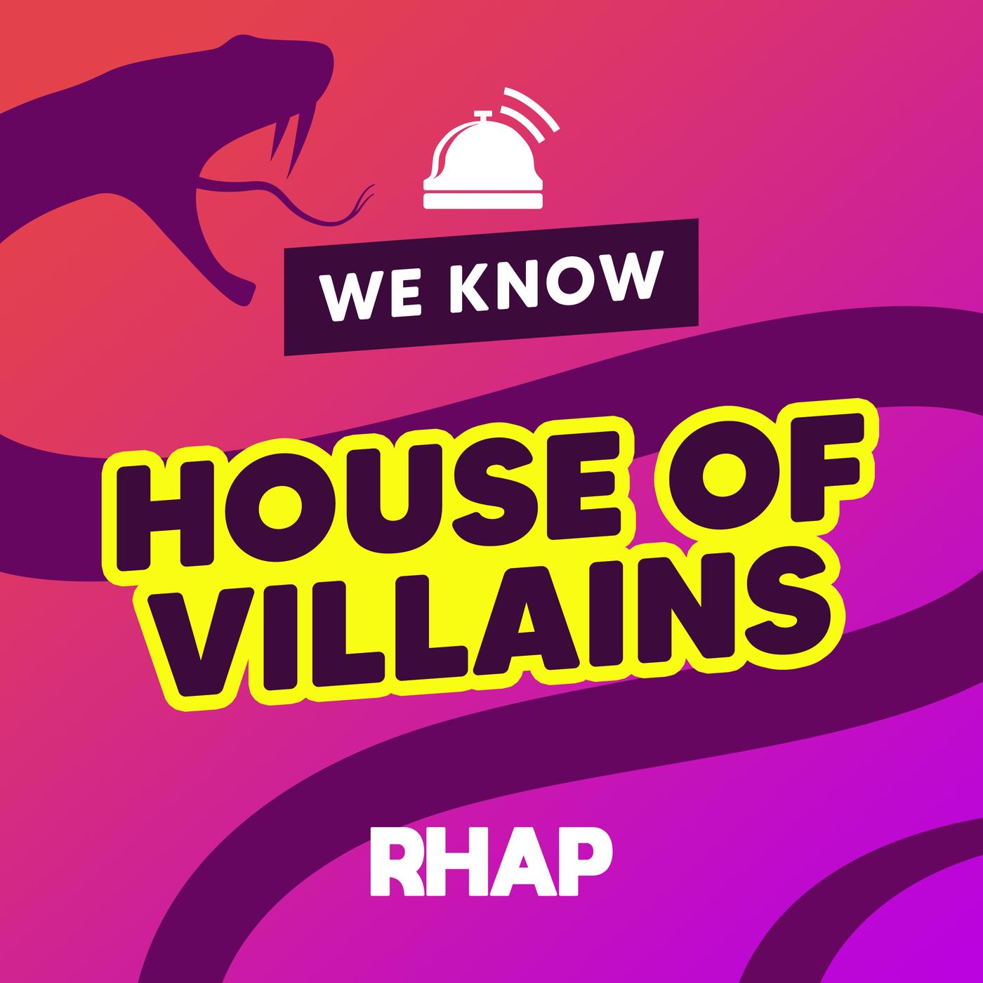 We Know House of Villains