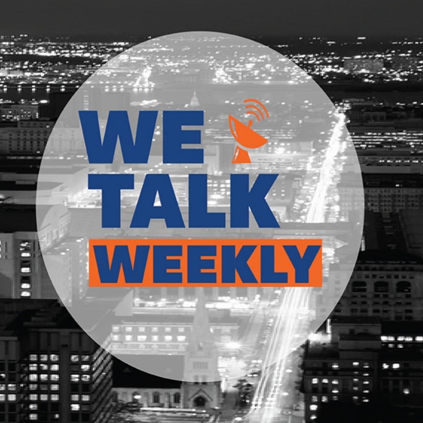 We Talk Weekly News (podcast) - Charles G. Postell, Lauren J. Settles ...