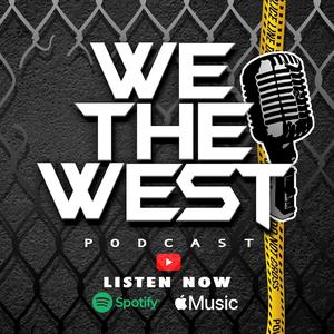 We The West Podcast