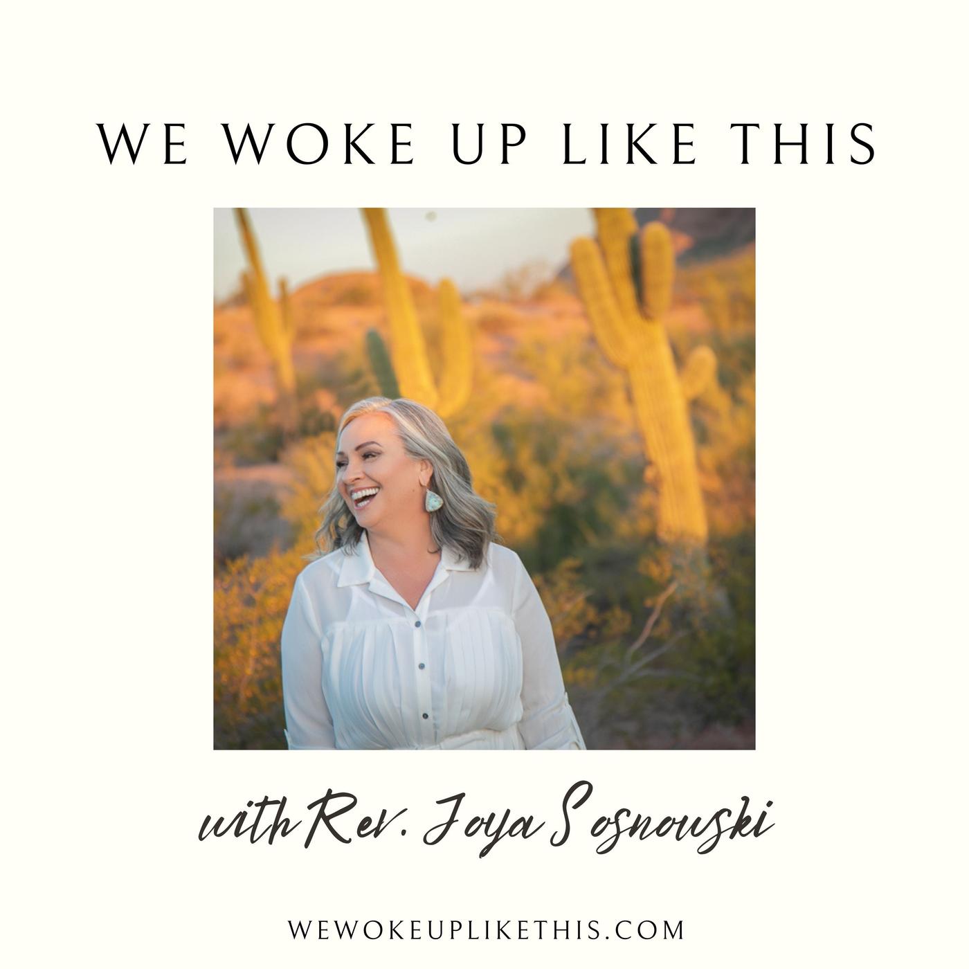 We Woke Up Like This | Real Life Shifts in Consciousness and