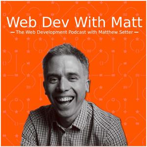 Web Dev with Matt