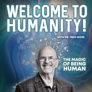Welcome To Humanity