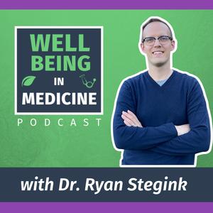 Wellbeing in Medicine Podcast (formerly the MedEdWell Podcast)