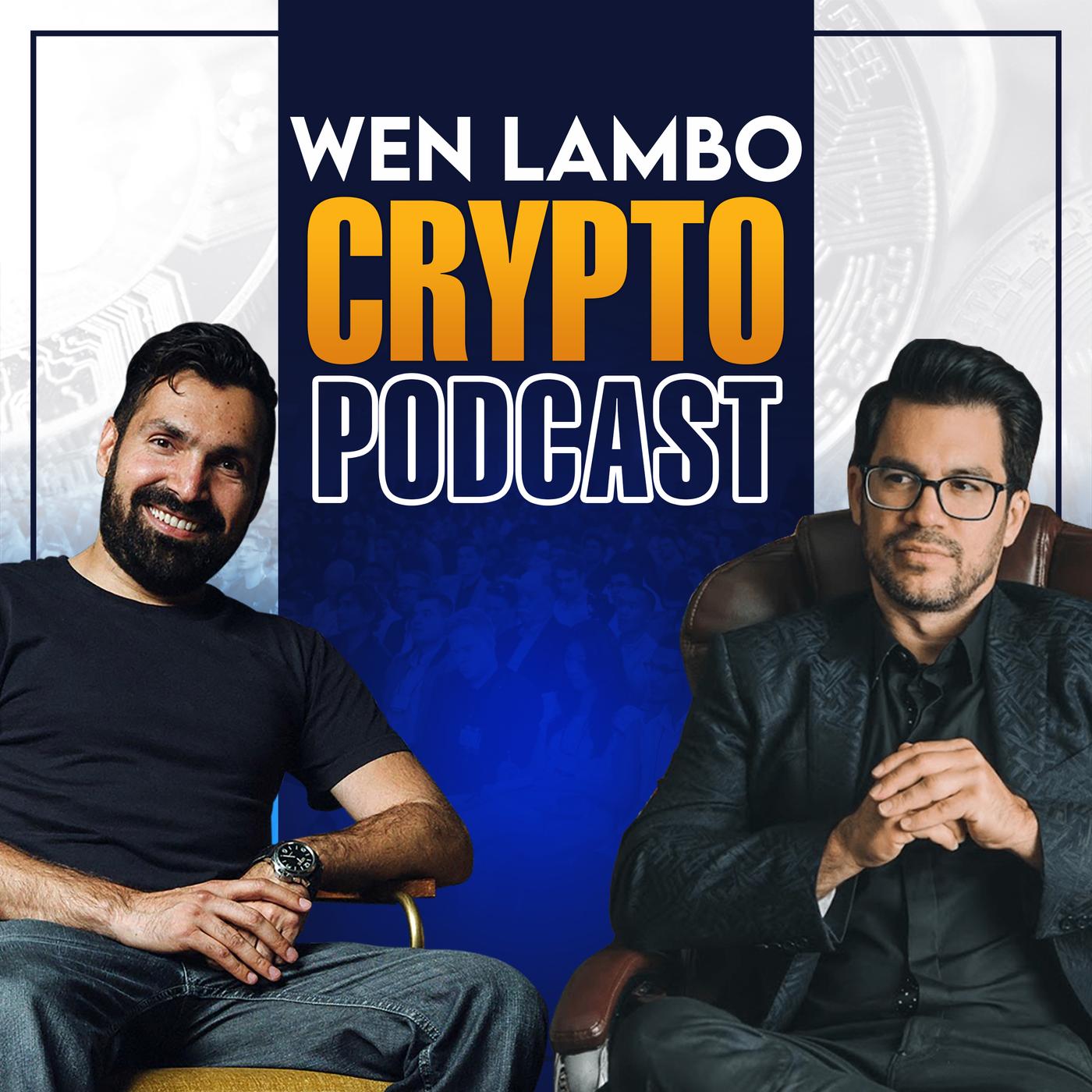 Wen Lambo Crypto Podcast - Tai Lopez | Listen Notes