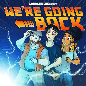 We're Going Back