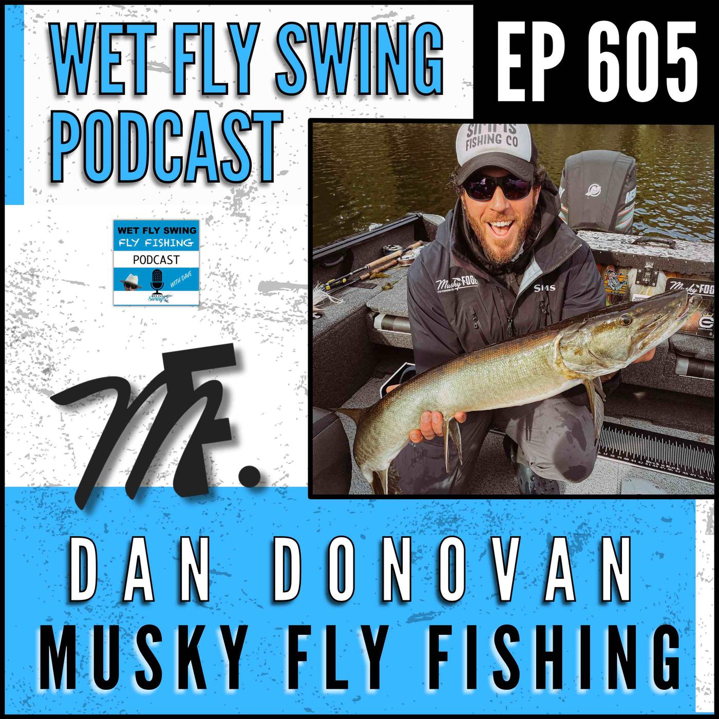 WFS 518 Mayfly Outdoors with Jeff Wagner Airflo, Ross Reels, Able